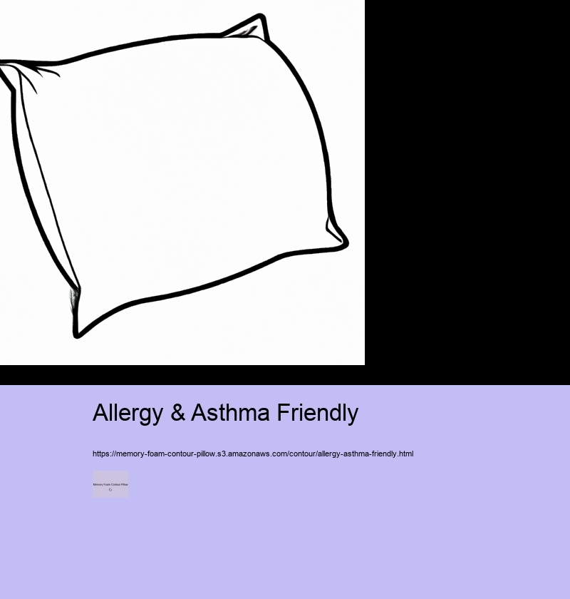 Allergy & Asthma Friendly