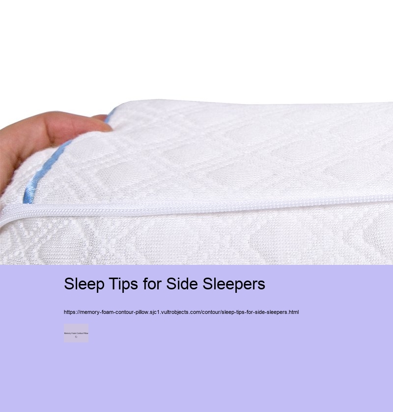 Sleep Tips for Side Sleepers